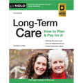 Long-Term Care: How to Plan & Pay for It