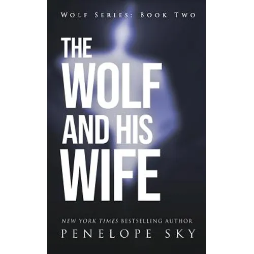 The Wolf and His Wife