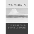 The First Four Books of Poems