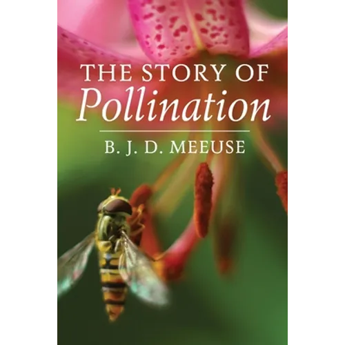 The Story of Pollination