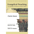 Evangelical Preaching: An Anthology of Sermons by Charles Simeon