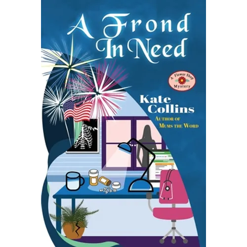 A Frond in Need: A Flower Shop Mystery Summer Novella