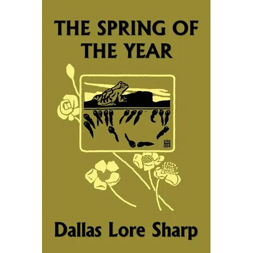 The Spring of the Year (Yesterday's Classics)
