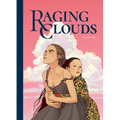 Raging Clouds