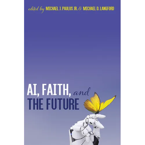 Ai, Faith, and the Future: An Interdisciplinary Approach