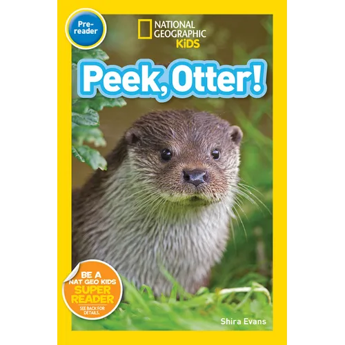 National Geographic Readers: Peek, Otter (Pre-Reader)