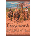 The Boys of Calwynyardah