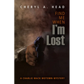 Find Me When I'm Lost