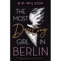 The Most Dazzling Girl in Berlin
