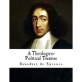 A Theologico-Political Treatise: Benedict de Spinoza