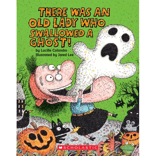 There Was an Old Lady Who Swallowed a Ghost! (Board Book)