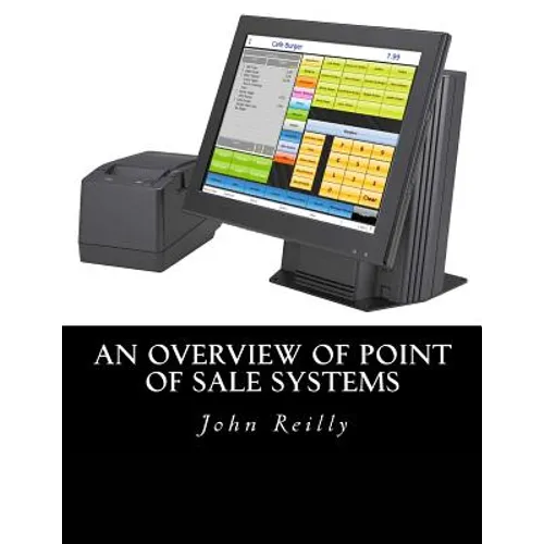 An Overview of Point of Sale Systems