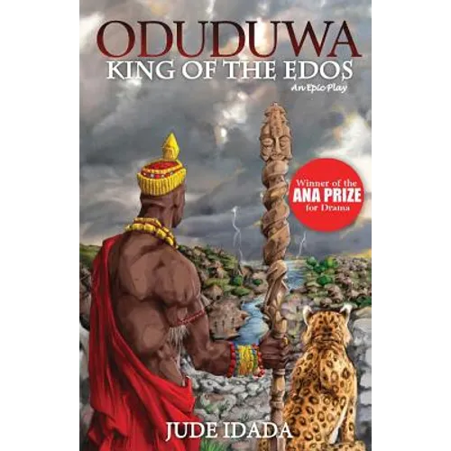Oduduwa - King of the Edos