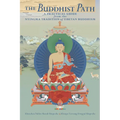 The Buddhist Path: A Practical Guide from the Nyingma Tradition of Tibetan Buddhism