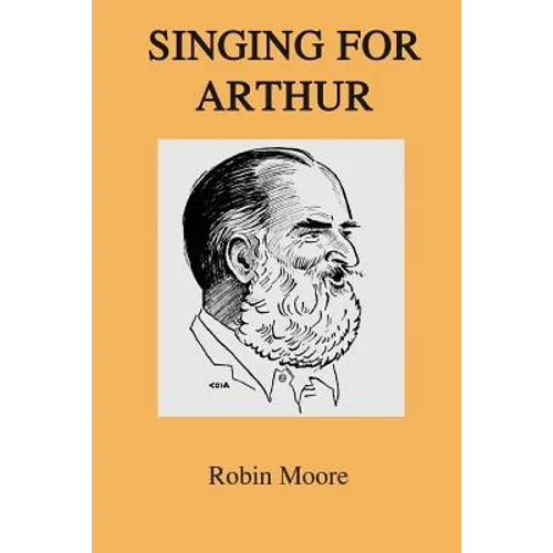 Singing for Arthur