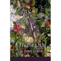 A Fragile Light