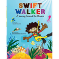 Swift Walker: A Journey Around the Oceans