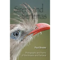 Sirens and Seriemas: Photographs and Poems of the Amazon and Pantanal