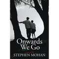 Onwards We Go