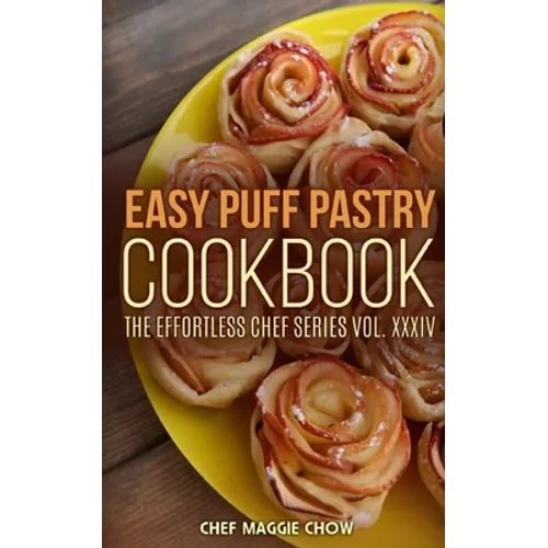 Easy Puff Pastry Cookbook