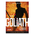 The Goliath Code Study Guide: A Biblical Battle Plan for Defeating Any Giant