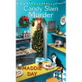 Candy Slain Murder: A Jolly & Delightful Cozy Mystery