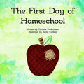 The First Day of Homeschool