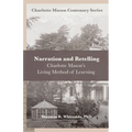 Narration and Retelling: Charlotte Mason's Living Method of Learning
