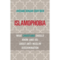 Islamophobia: What Christians Should Know (and Do) about Anti-Muslim Discrimination