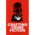 Crafting Crime Fiction