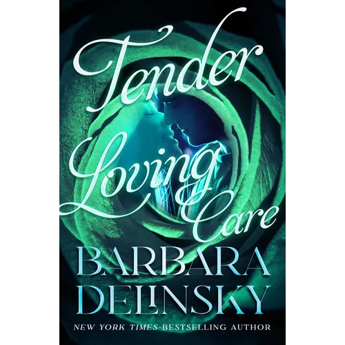 Tender Loving Care
