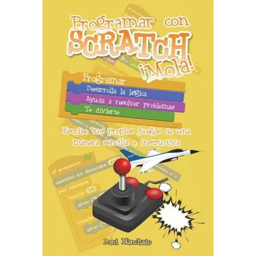 Programar con Scratch ¡Mola!