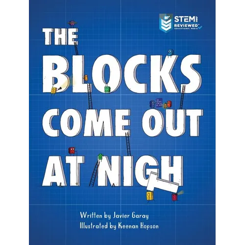 The Blocks Come Out at Night