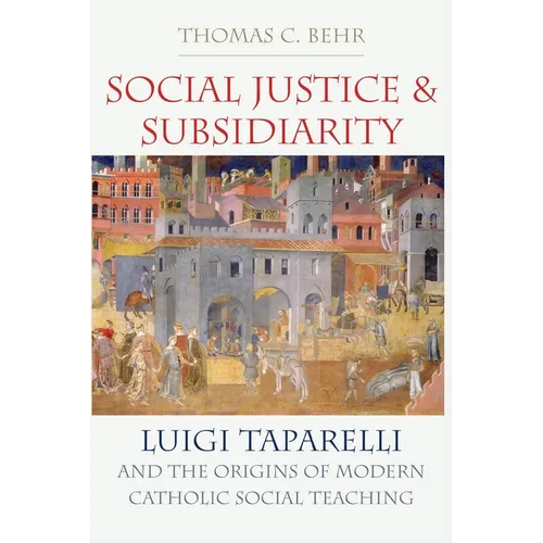 Social Justice and Subsidiarity