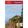 Frommer's Prince Edward Island, Nova Scotia and New Brunswick