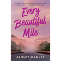 Every Beautiful Mile