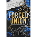 Forced Union: A Dark Bratva Forced Marriage Romance