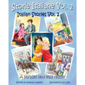 Storie Italiane Volume 2 - Italian Stories Volume 2: A Parallel Text Easy Reader
