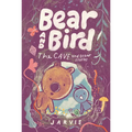 Bear and Bird: The Cave and Other Stories