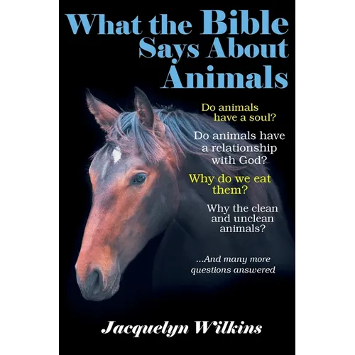 What the Bible Says About Animals