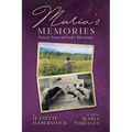 Maria's Memories: Ninety Years of God's Blessings