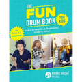 The Fun Drum Book for Kids: Learn to Play Rock, Rudiments, Songs & Solos! No Drum Set Required!