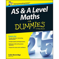 As and a Level Maths for Dummies