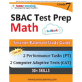 SBAC Test Prep: 7th Grade Math Common Core Practice Book and Full-length Online Assessments: Smarter Balanced Study Guide With Performance Task (PT) a