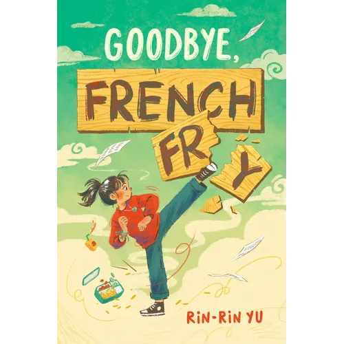 Goodbye, French Fry