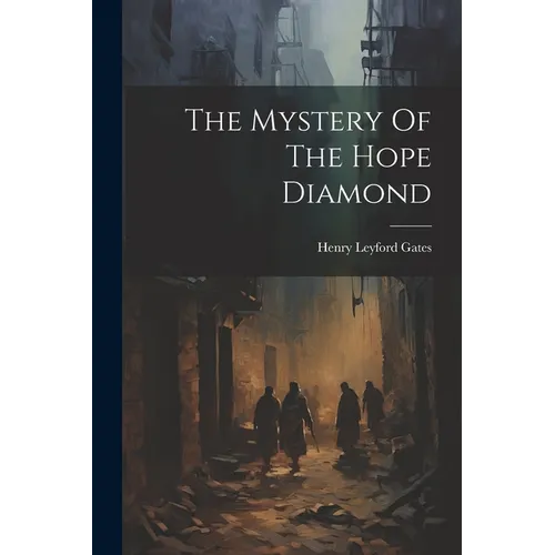 The Mystery Of The Hope Diamond