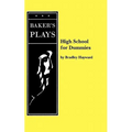 High School for Dummies