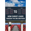 58 to 0: How Christ Leads Through the One Anothers