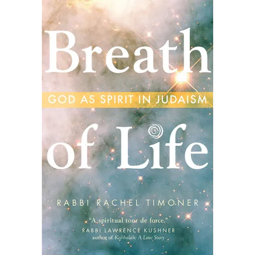 Breath of Life: God as Spirit in Judaism