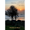 Nouns of Personal Significance: People, Places, and Things